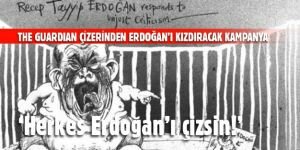 Erdoğan'ı kızdıracak karikatür kampanyası!