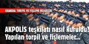 AKP'nin polis teşkilatında yaptığı torpil ve fişlemenin belgeleri ortaya çıktı