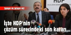 HDP'den İmralı ve çözüm süreci açıklaması! Tamam mı devam mı?