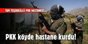 PKK köyde hastane kurdu!