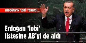 Economist: Erdoğan 'lobi' listesine AB'yi de aldı