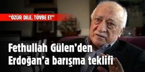Fethullah Gülen’den Erdoğan’a barışma teklifi