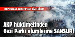 AKP hükümetinden Gezi Parkı ölümlerine sansür!